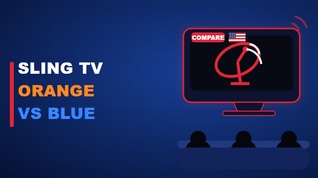 Sling TV Orange vs Blue: Which to Pick (2026)